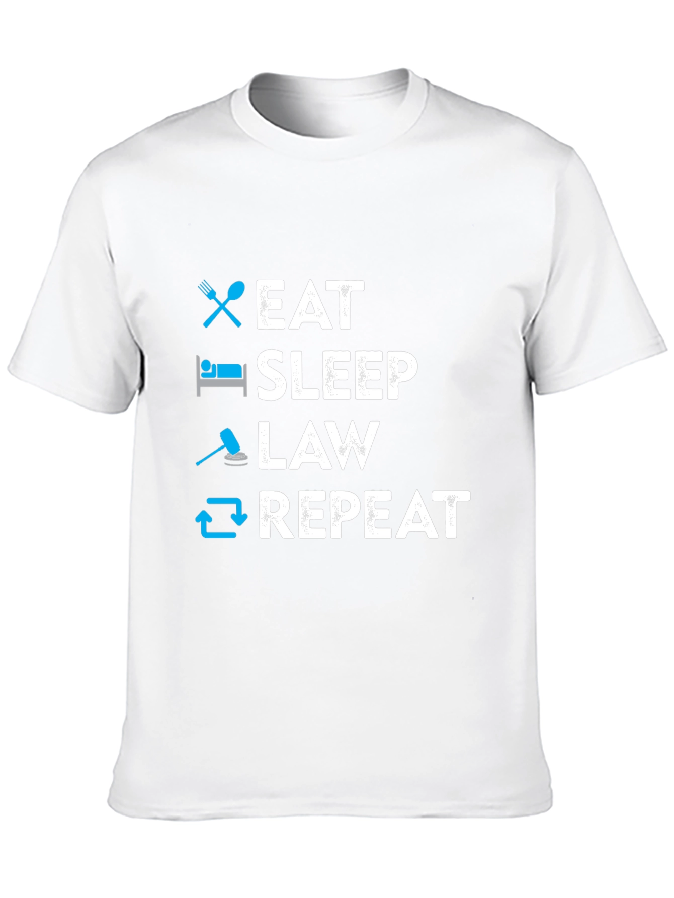 Eat Sleep Law Repeat T-Shirt