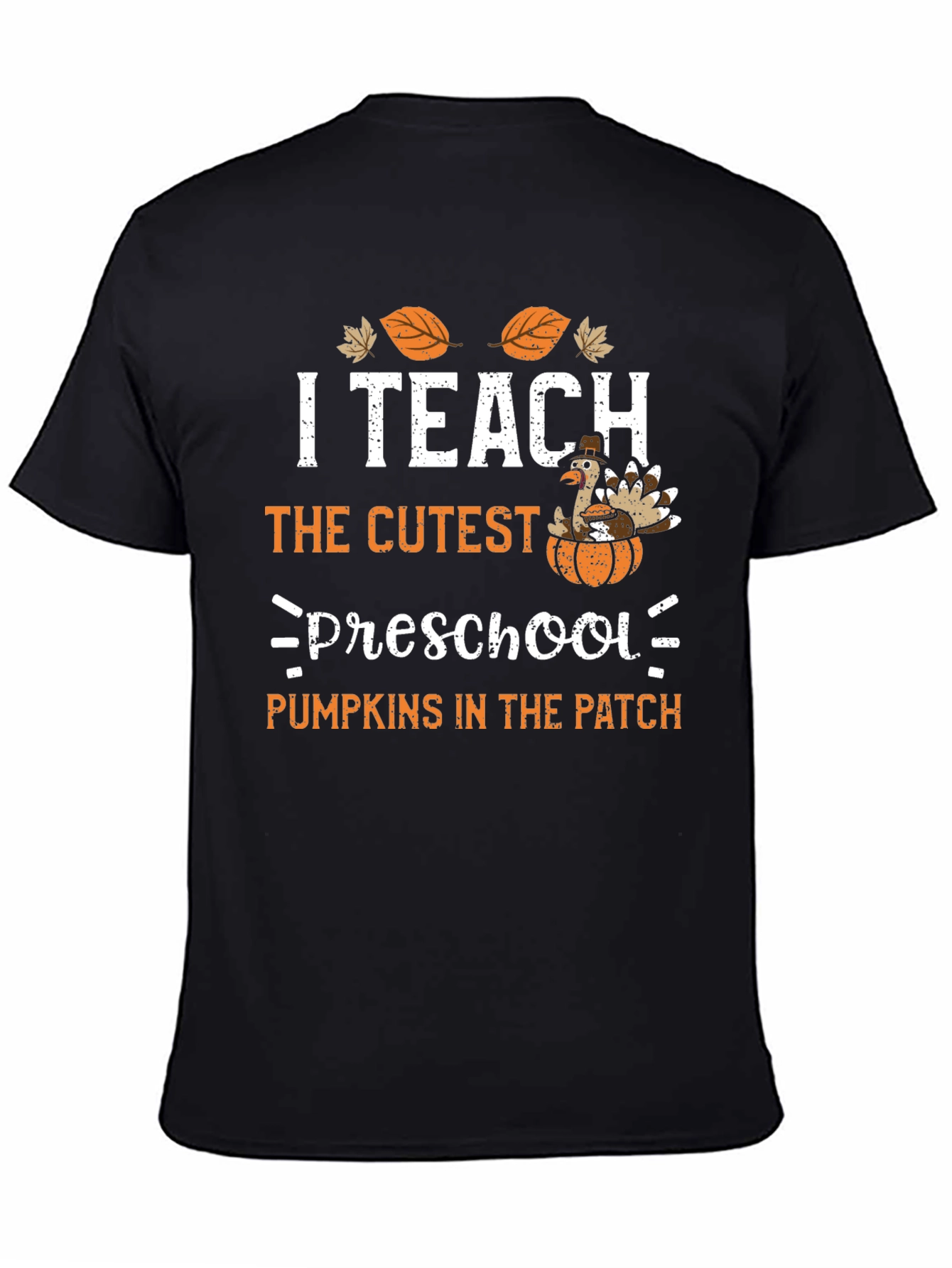 I Teach the Cutest Preschool Pumpkins T-Shirt