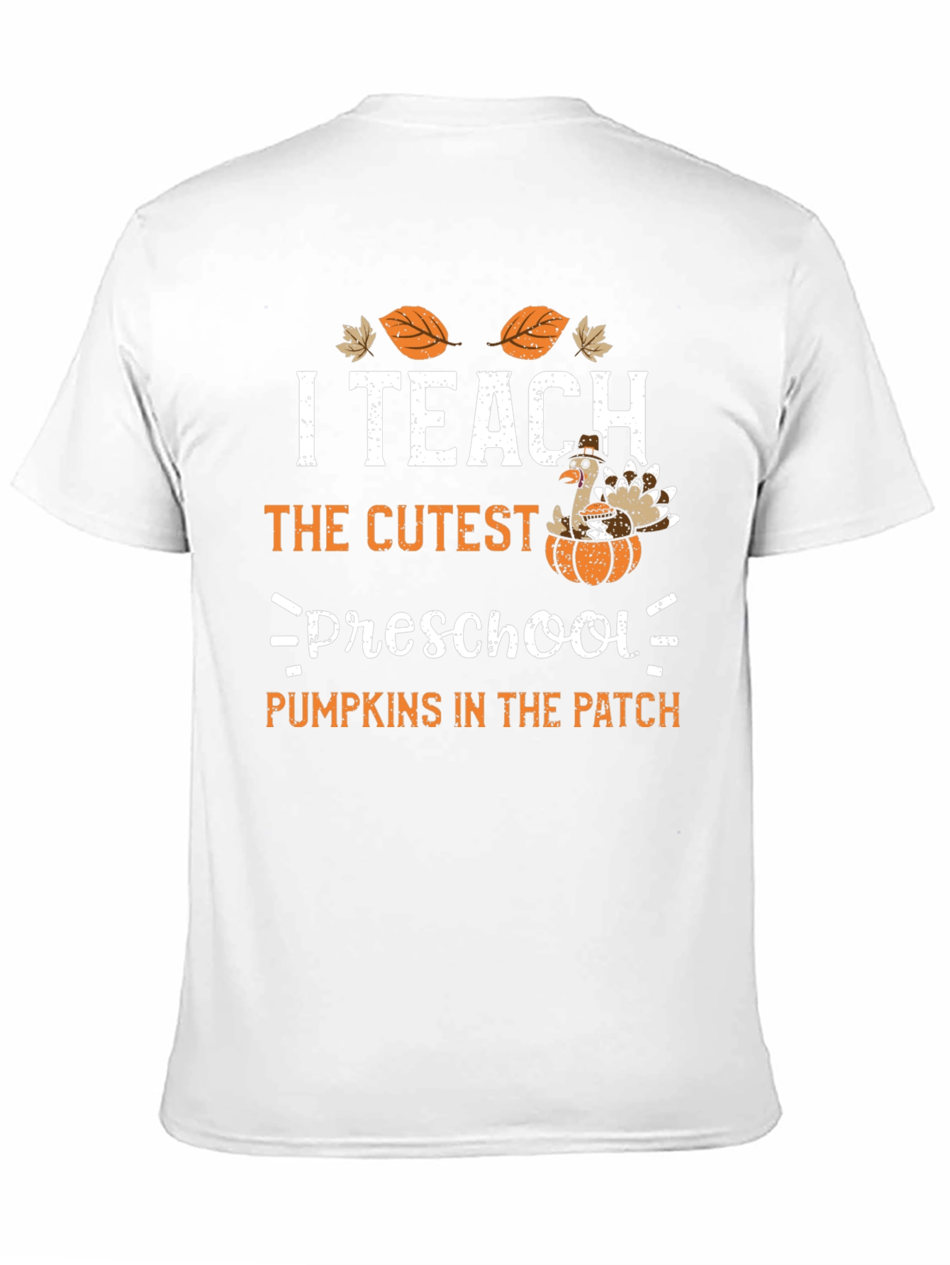 I Teach the Cutest Preschool Pumpkins T-Shirt