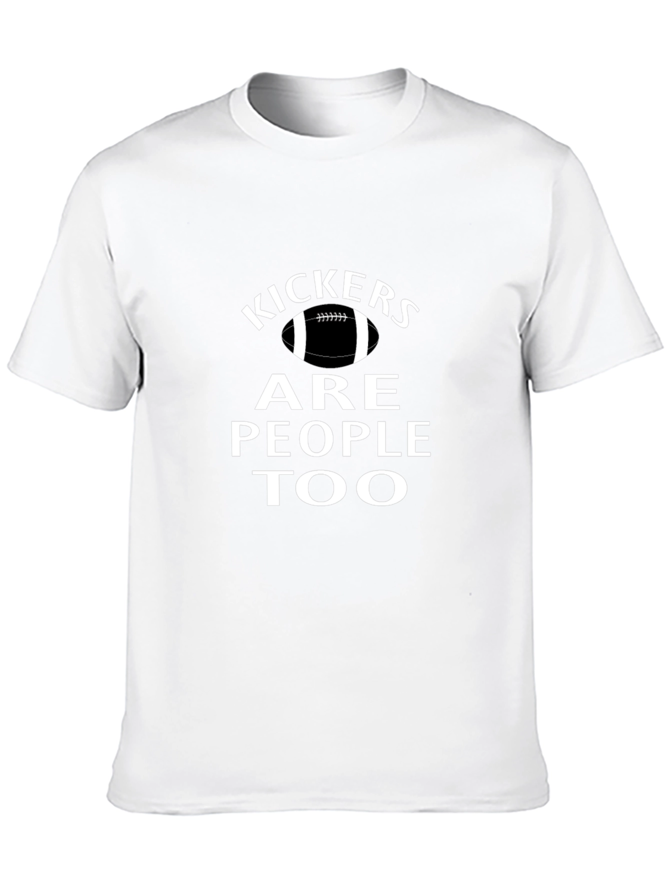 Kickers Are People Too Graphic T-Shirt