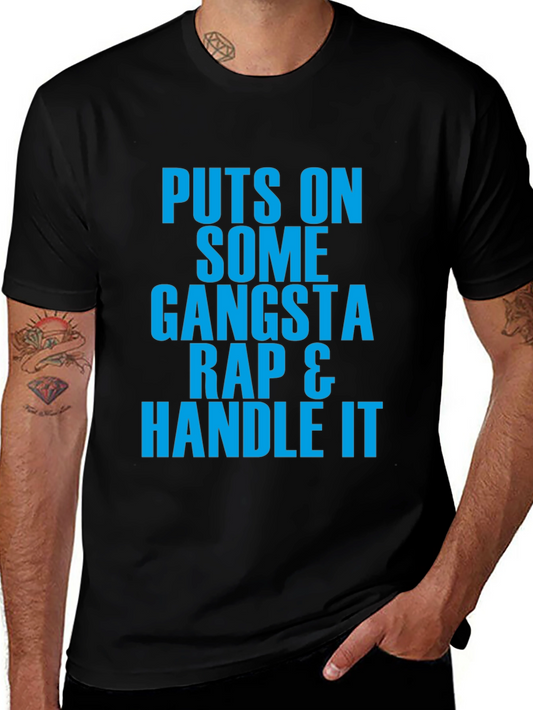 Gangsta Rap Graphic Tee - Handle It Black T-Shirt
