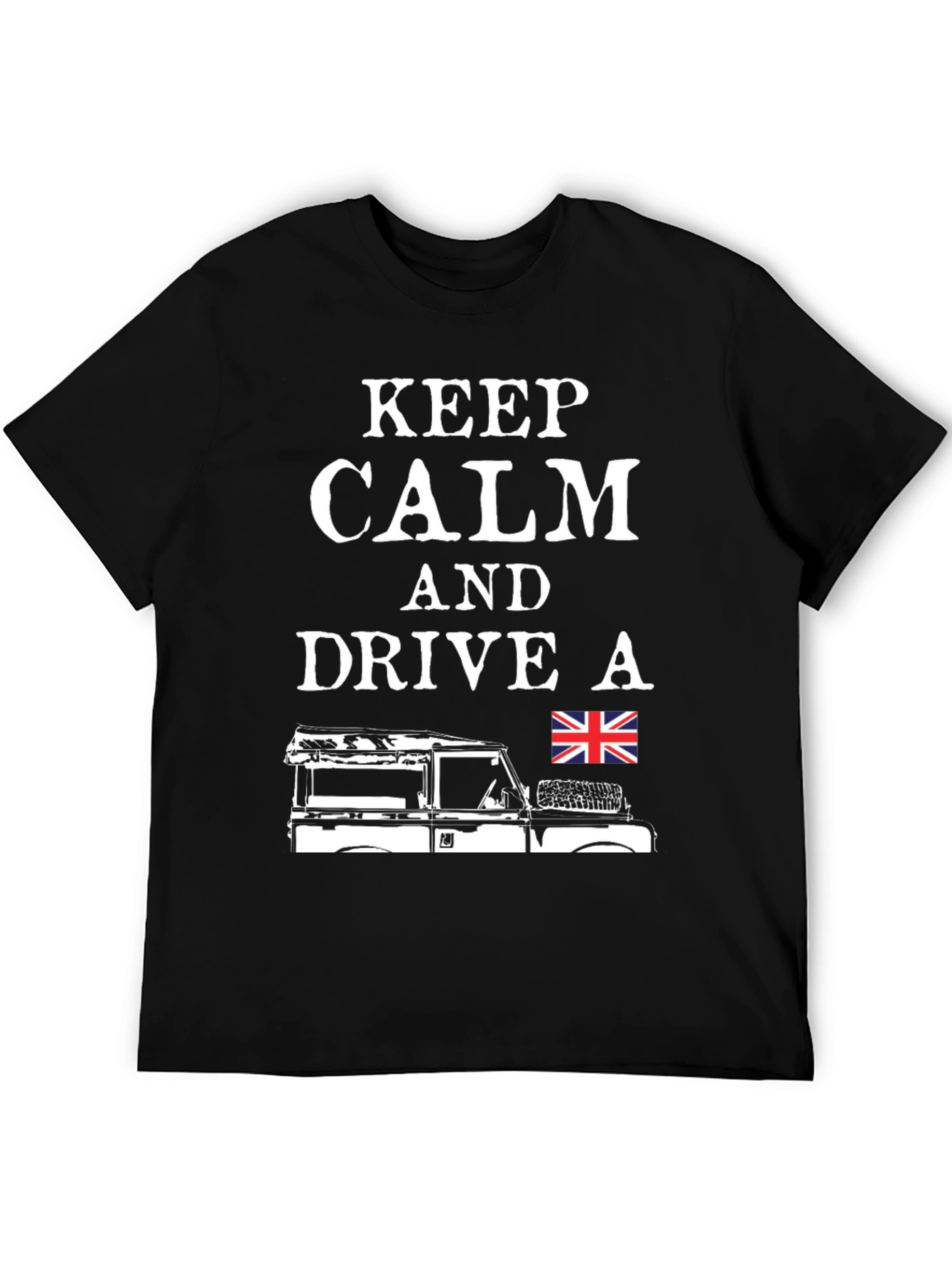 Keep Calm Drive a Land Rover T-Shirt
