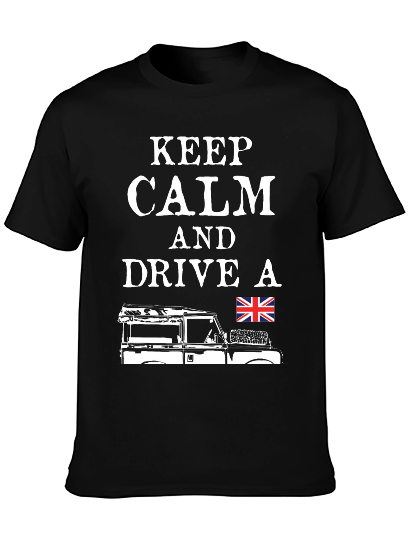 Keep Calm Drive a Land Rover T-Shirt