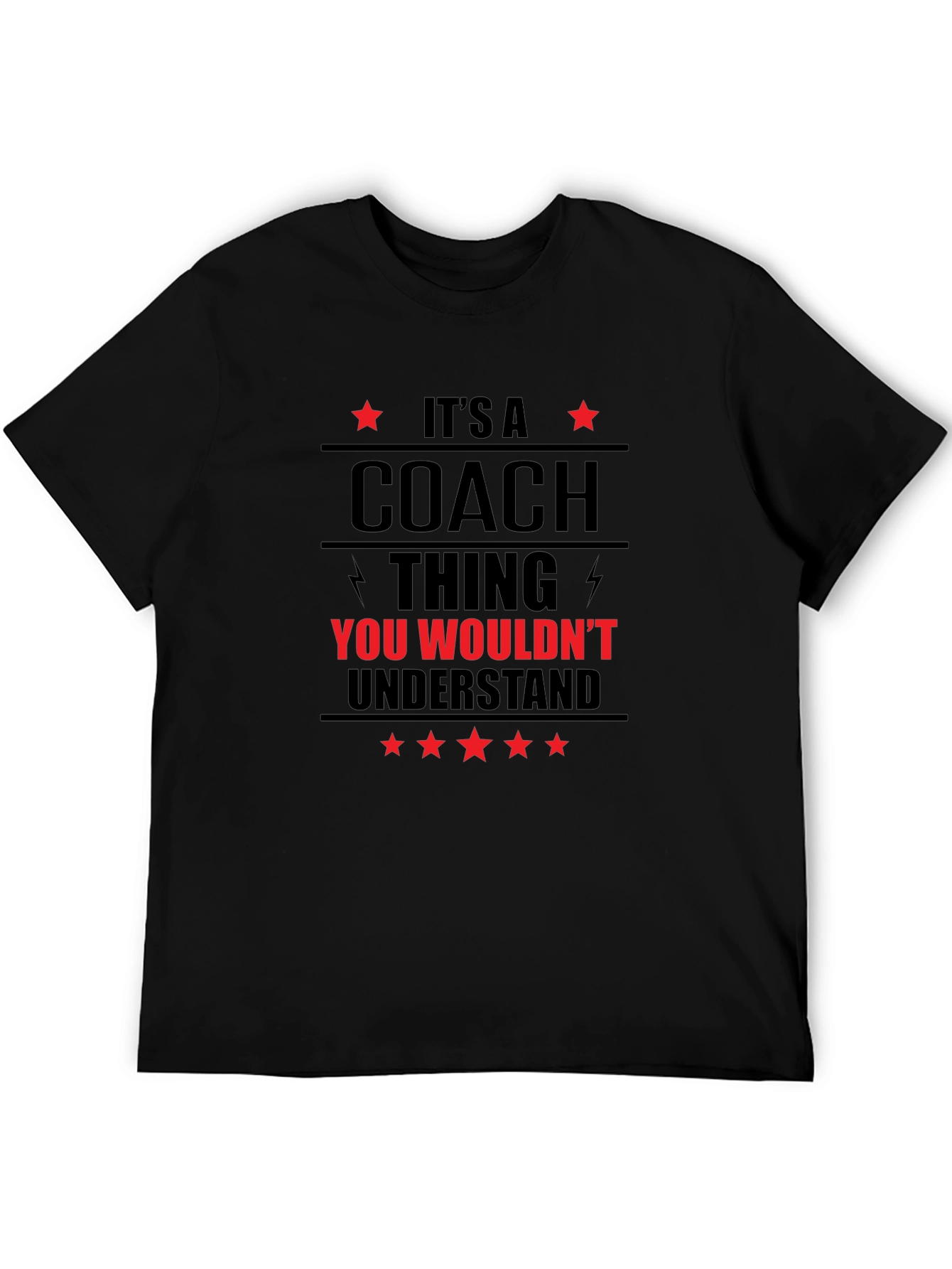 Coach Thing T-Shirt - You Wouldnt Understand