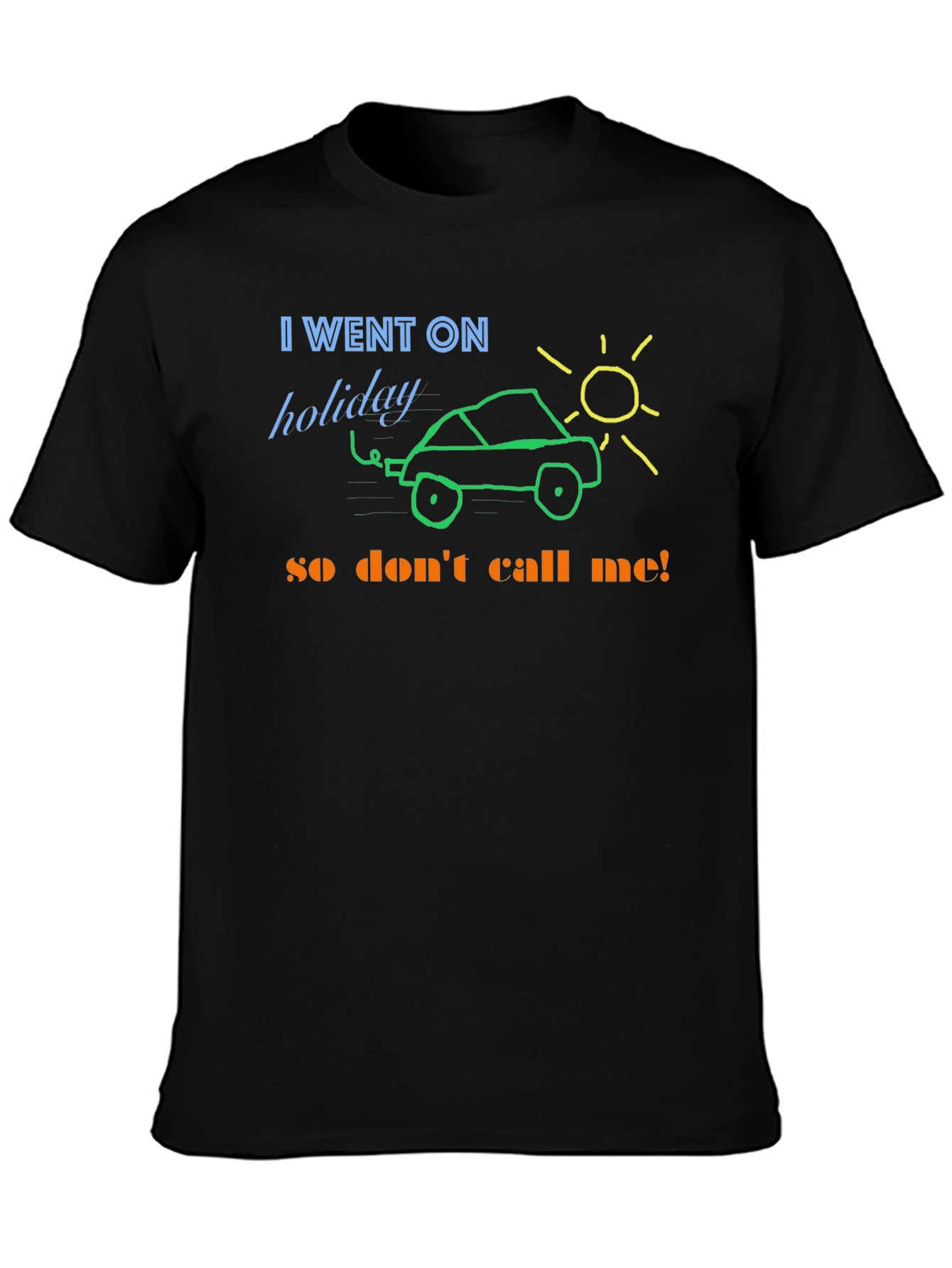 Holiday Car Graphic T-Shirt - Relax & Unwind!