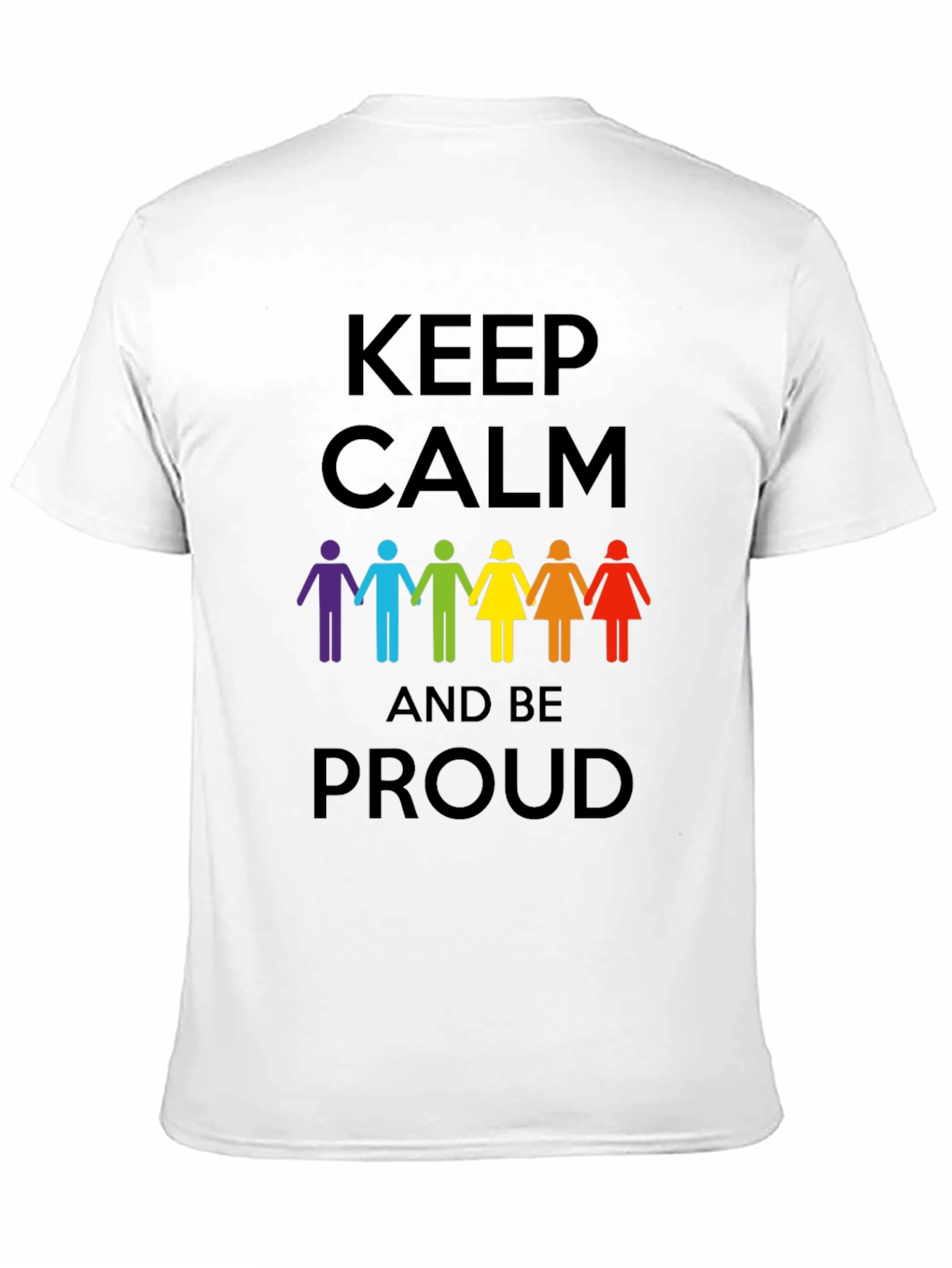Keep Calm and Be Proud Graphic Tee