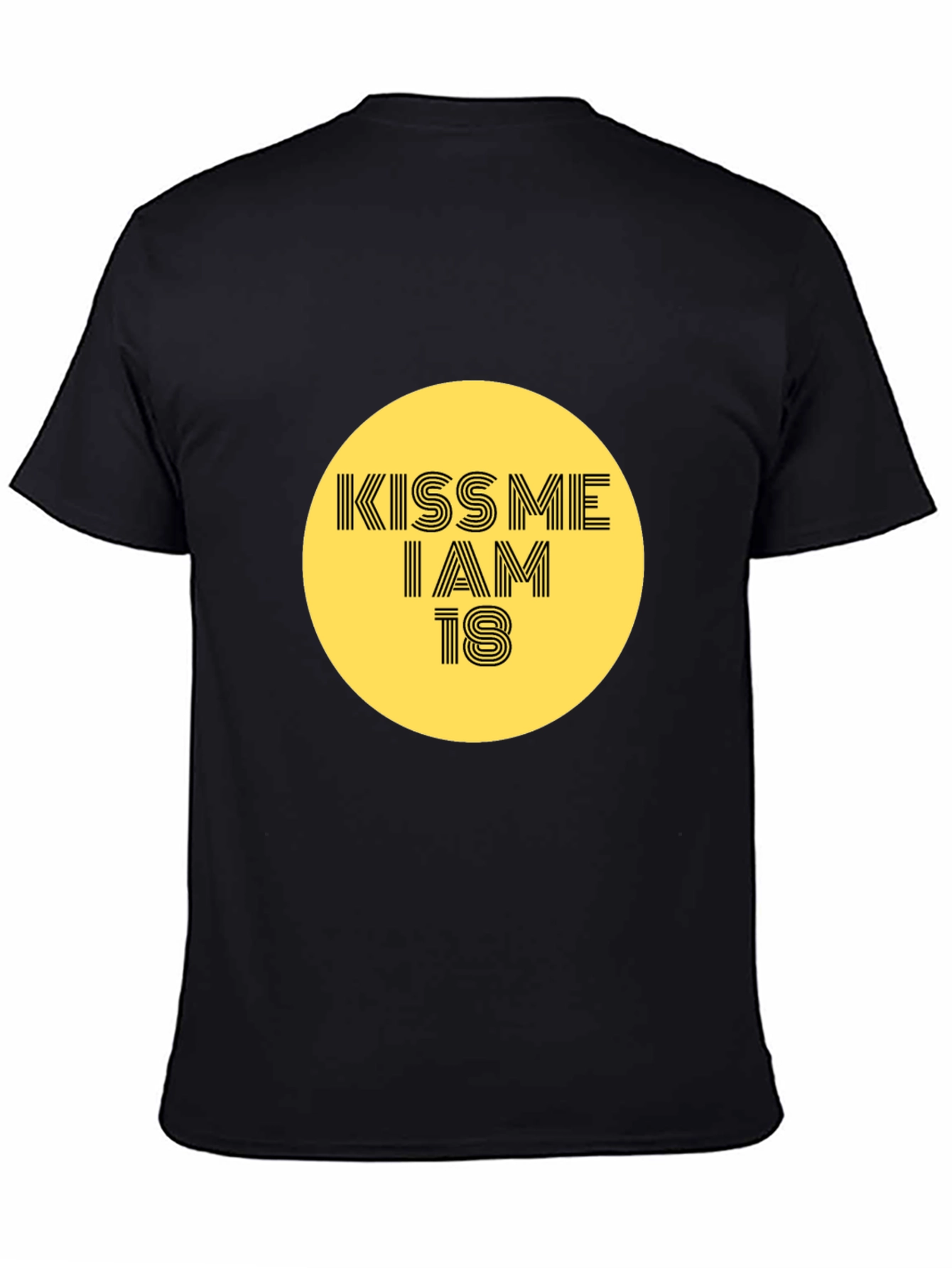 Kiss Me I Am 18 Graphic Tee - Black