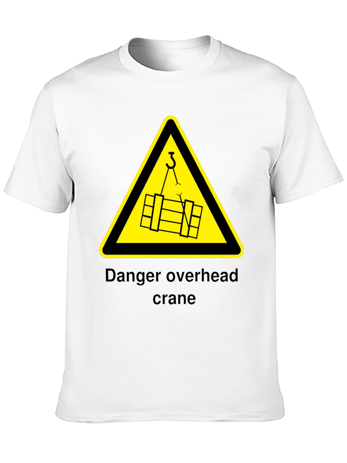 Overhead Crane Danger T-Shirt