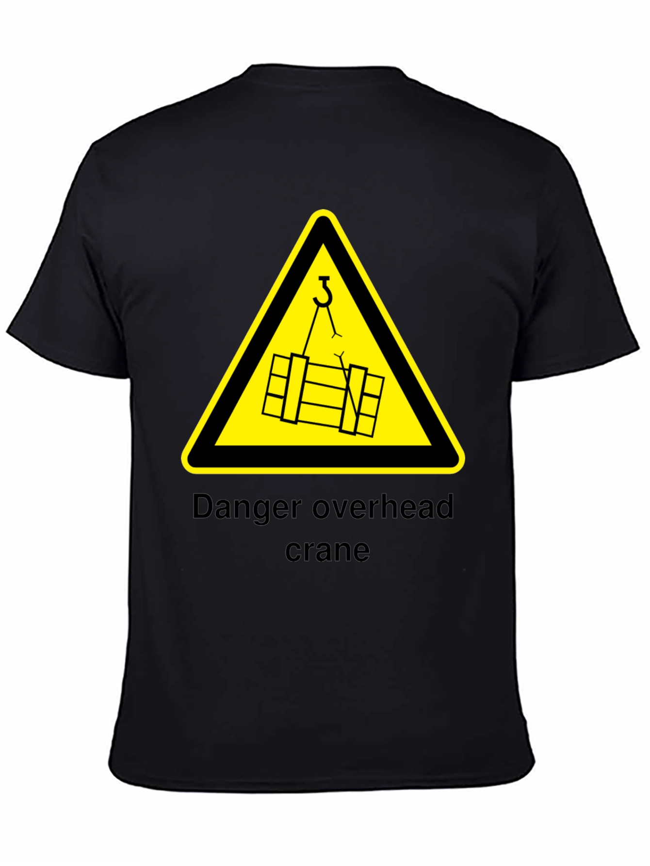 Overhead Crane Danger T-Shirt