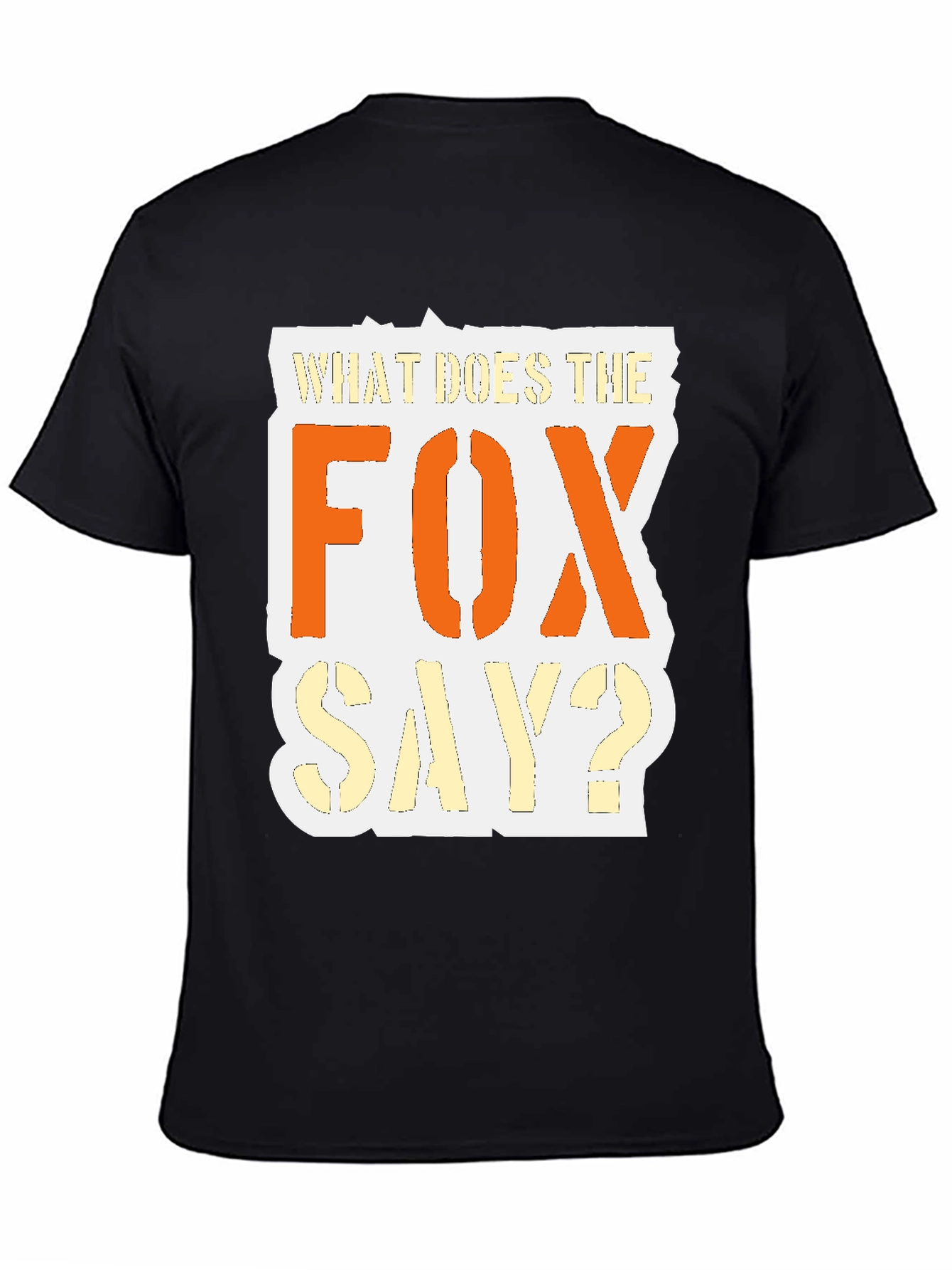 What Does the Fox Say? Black Graphic T-Shirt