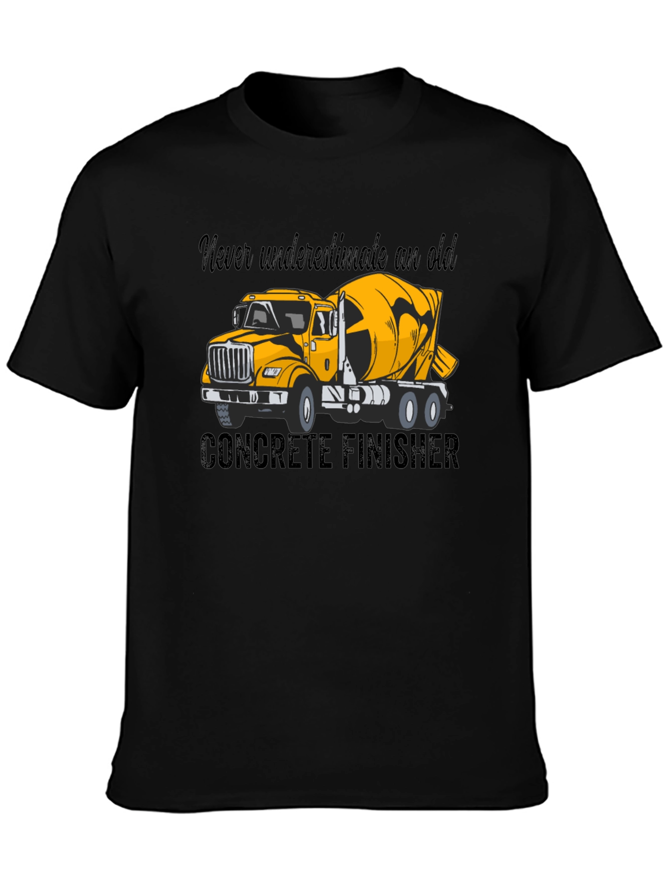 Concrete Finisher T-Shirt - Yellow Truck Graphic Tee