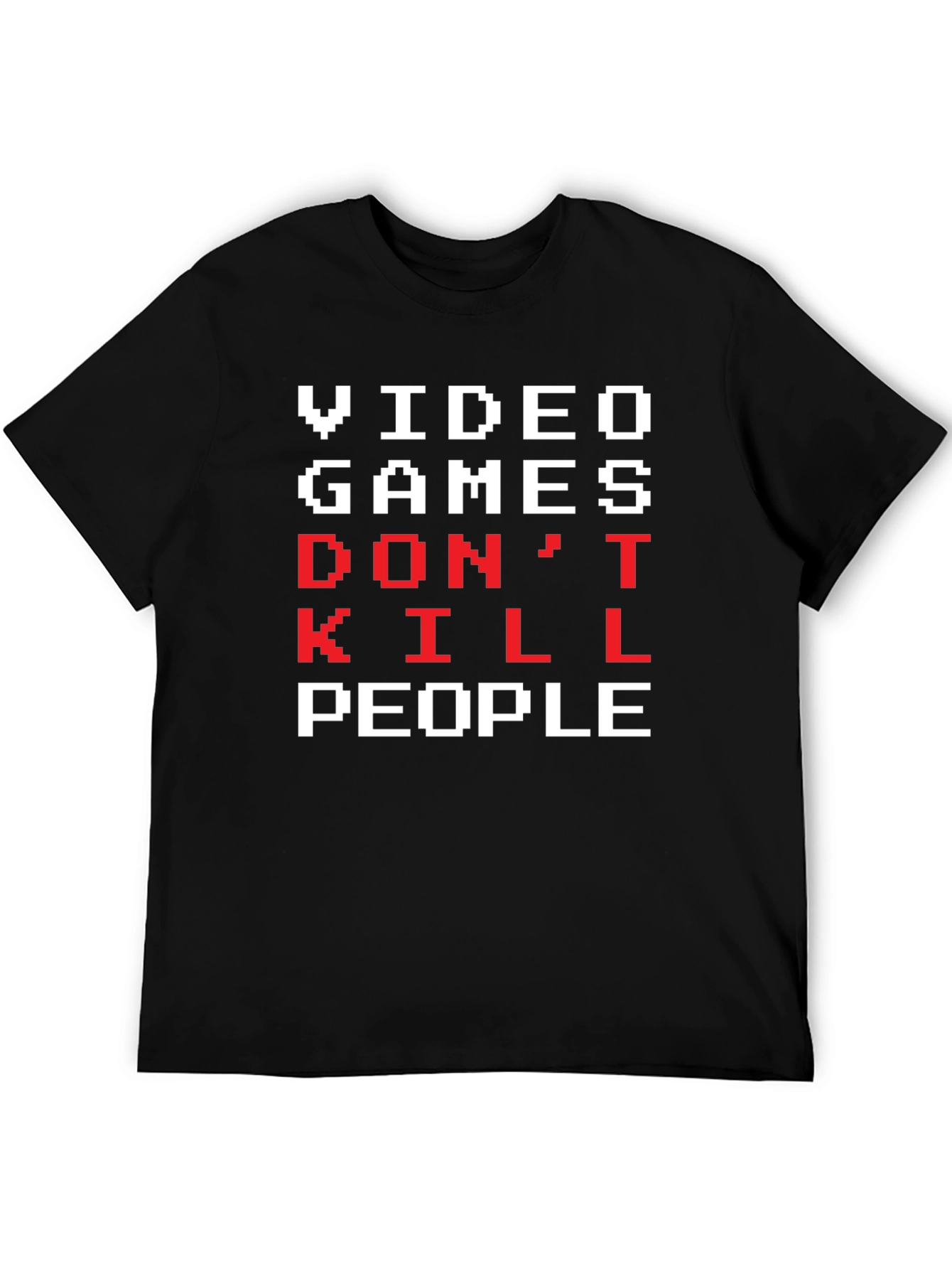 Video Games Dont Kill People T-Shirt