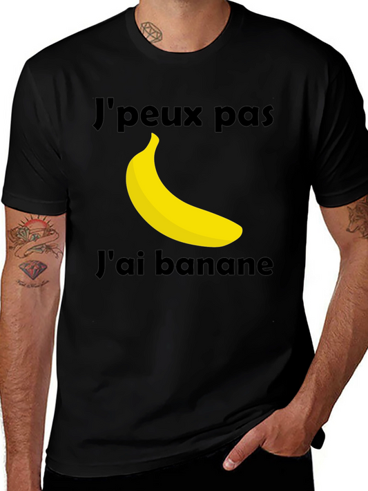 Jpeux Pas Jai Banane T-Shirt - Funny French Banana Tee