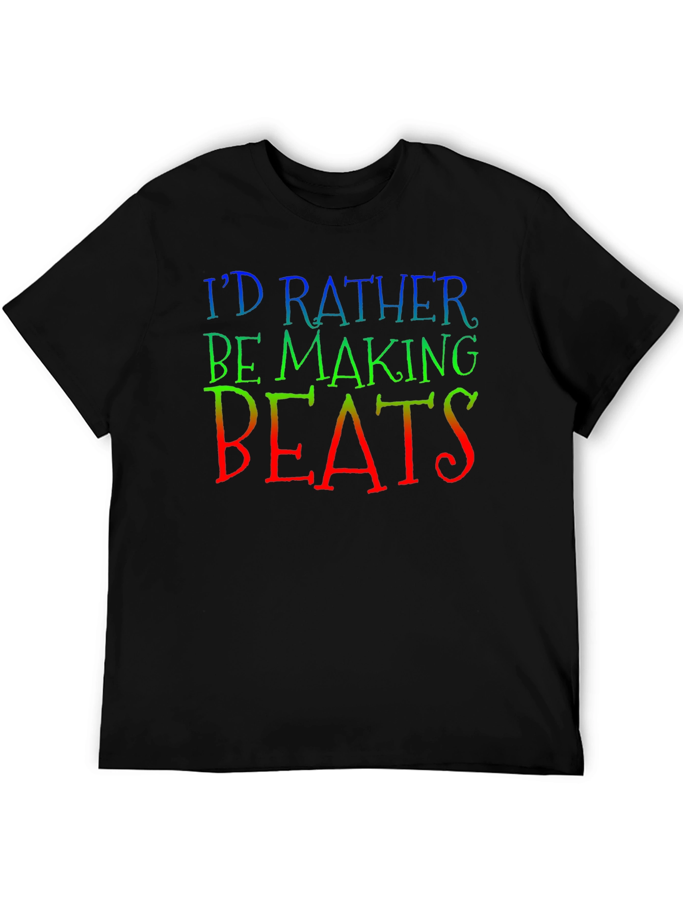Id Rather Be Making Beats Graphic Tee