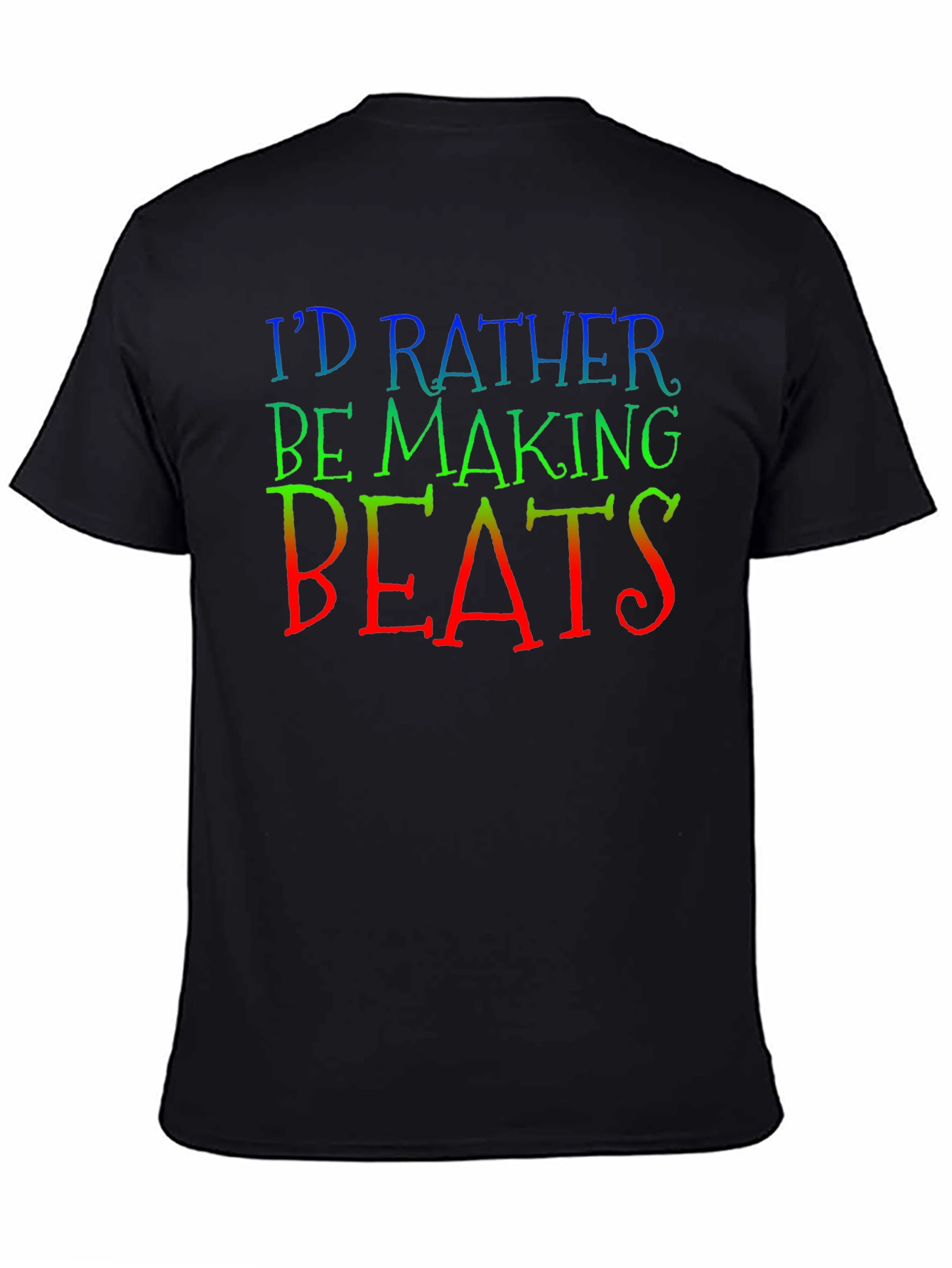 Id Rather Be Making Beats Graphic Tee