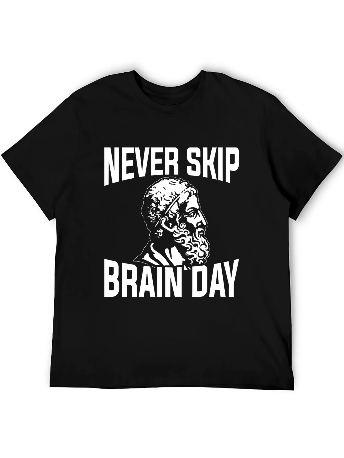 Never Skip Brain Day T-Shirt - Classic Design