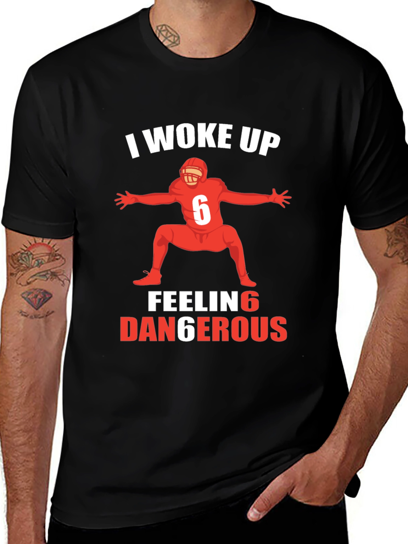 I Woke Up Feeling Dangerous Football T-Shirt