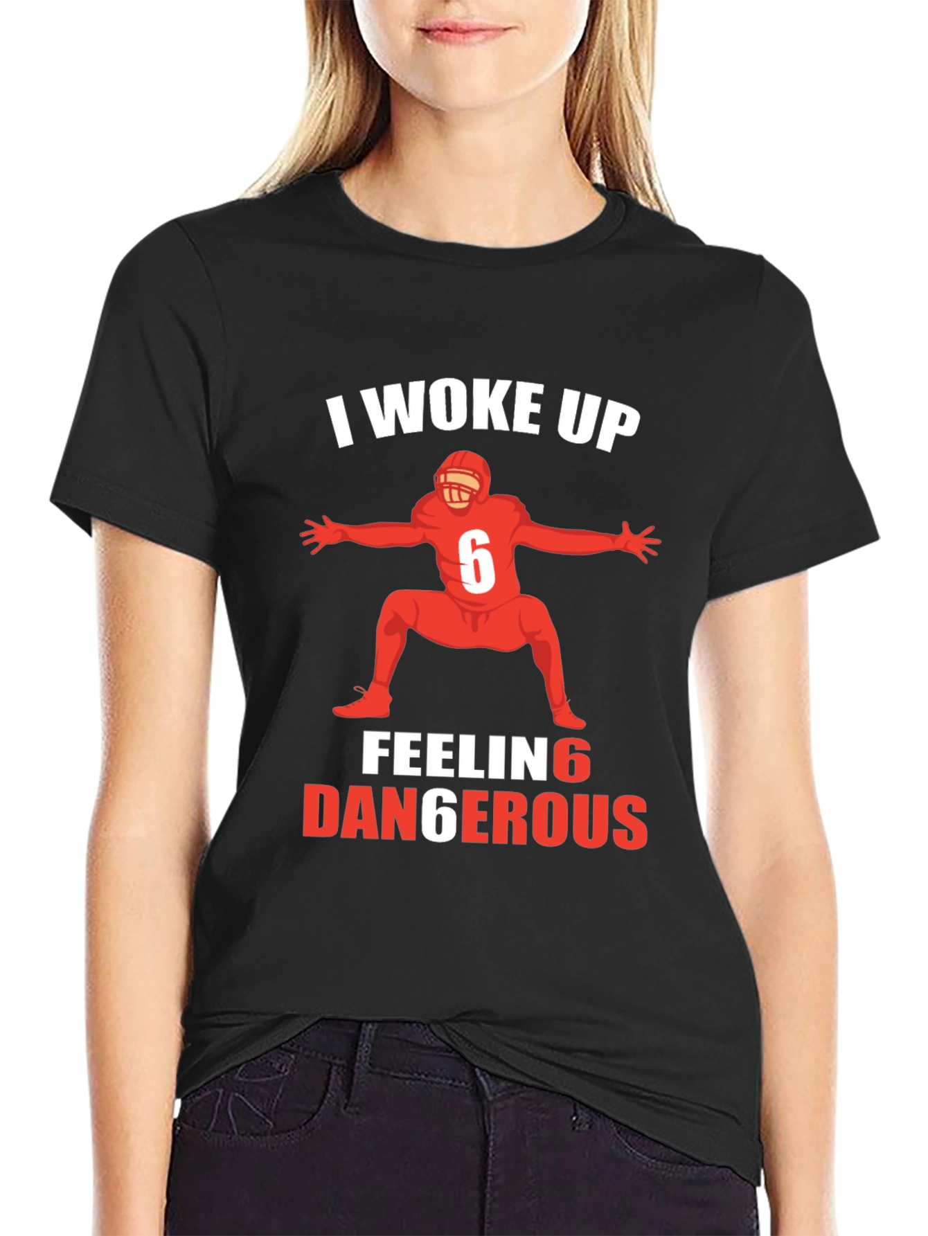 I Woke Up Feeling Dangerous Football T-Shirt