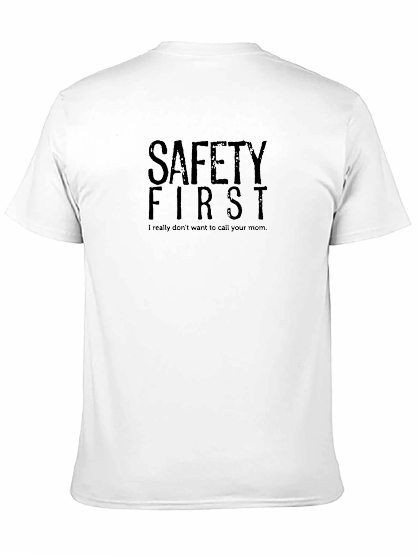 Safety First Graphic Tee - Humorous Black T-Shirt