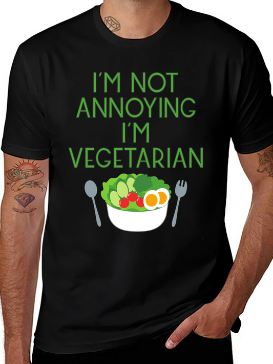 Vegetarian Statement T-Shirt: Not Annoying