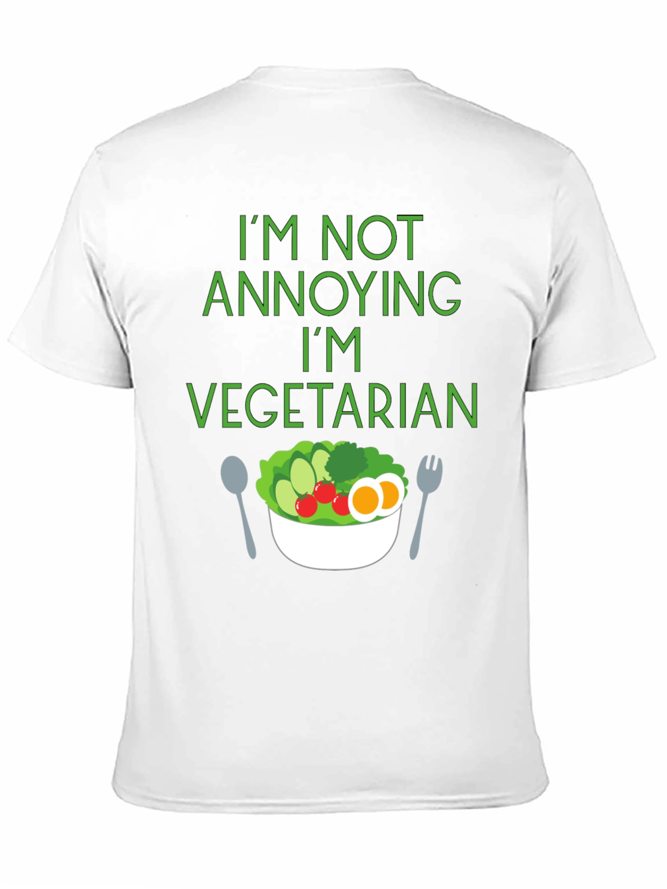 Vegetarian Statement T-Shirt: Not Annoying