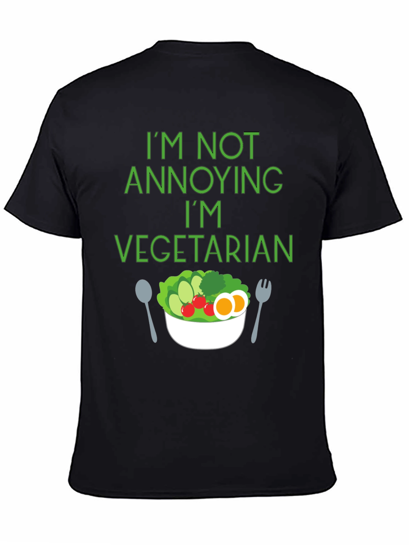 Vegetarian Statement T-Shirt: Not Annoying