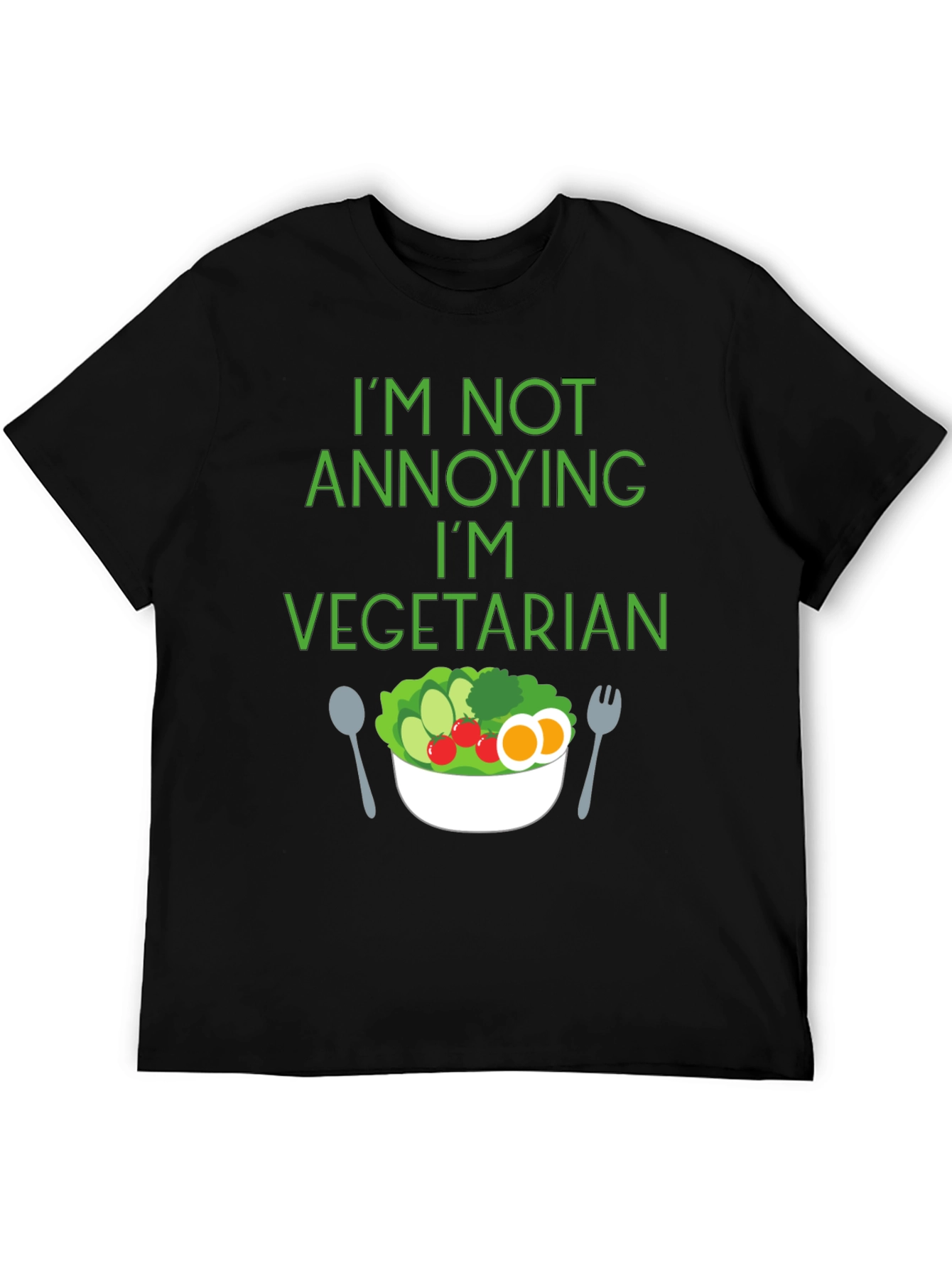 Vegetarian Statement T-Shirt: Not Annoying