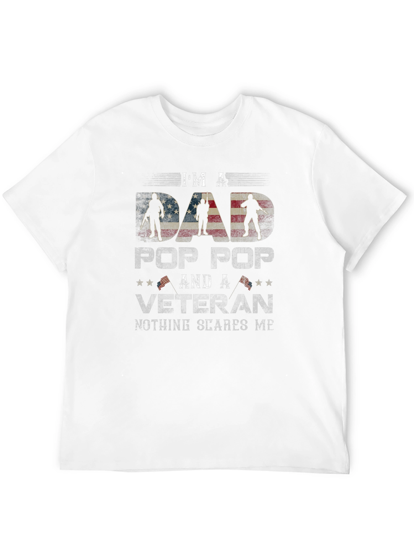 Im a Dad Pop Pop and a Veteran T-Shirt