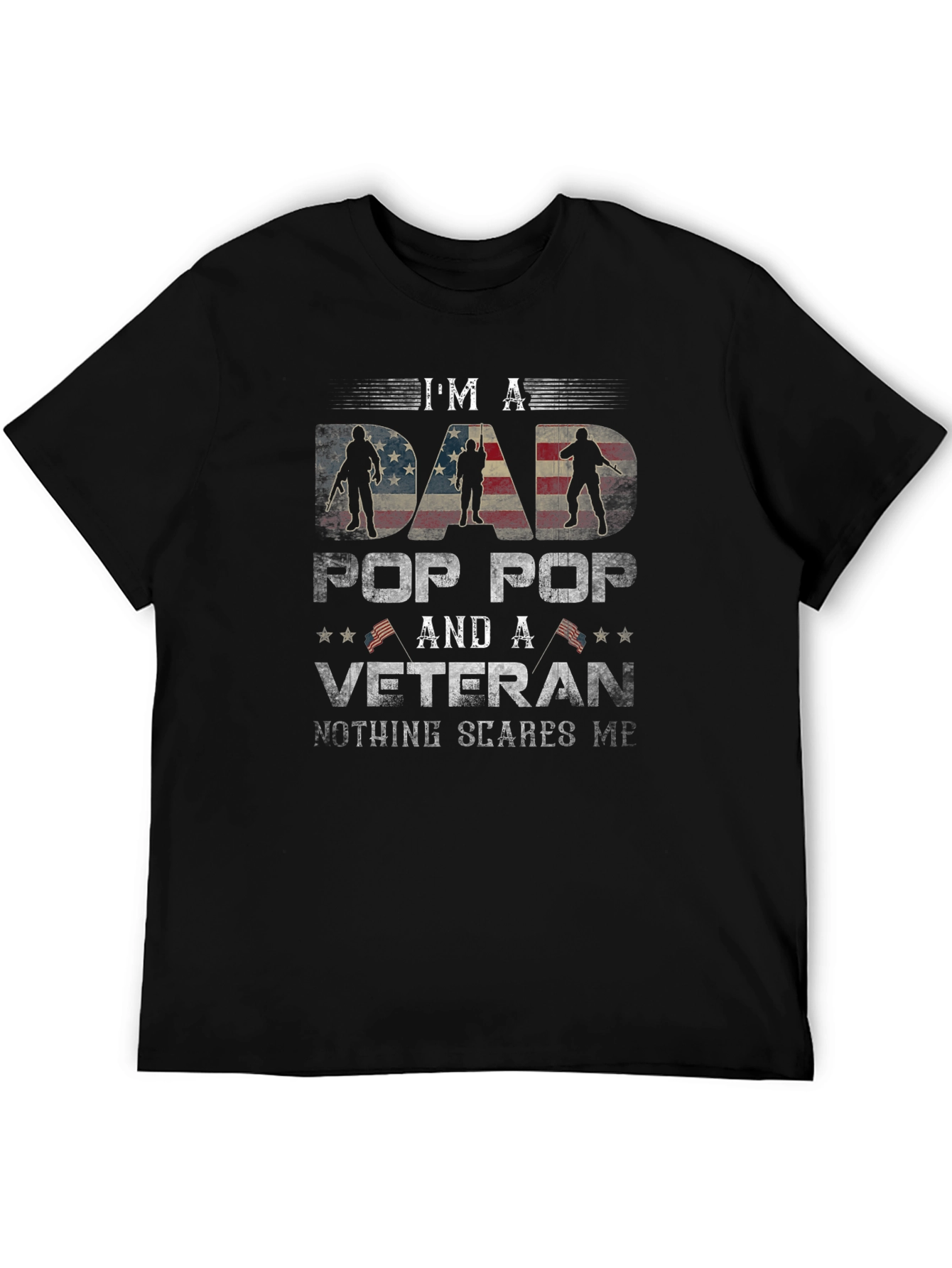 Im a Dad Pop Pop and a Veteran T-Shirt