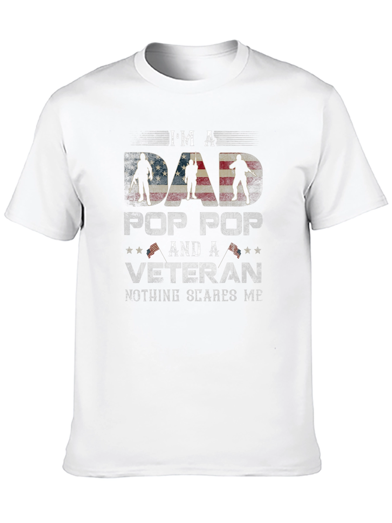 Im a Dad Pop Pop and a Veteran T-Shirt