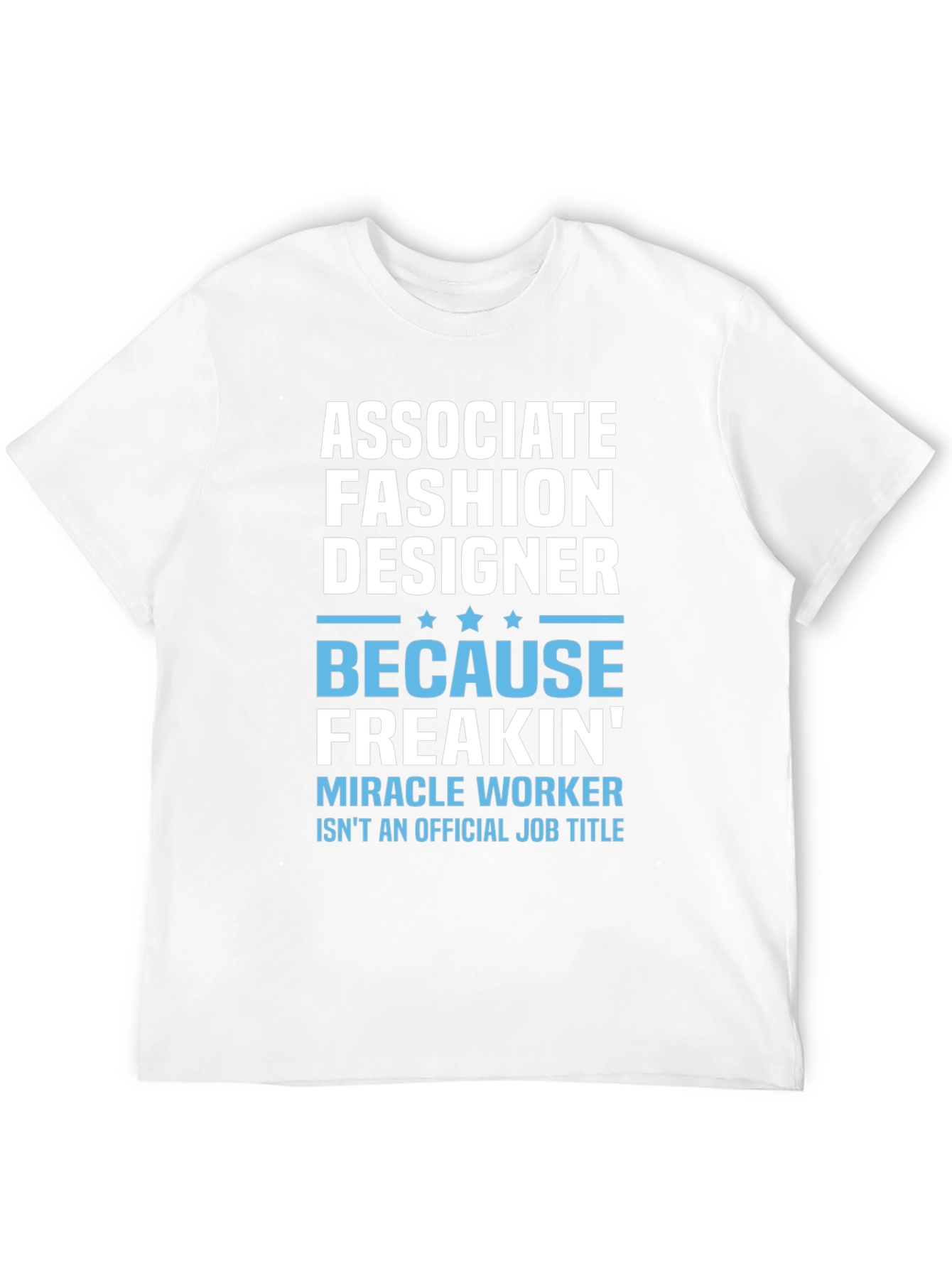 Associate Fashion Designer Graphic T-Shirt