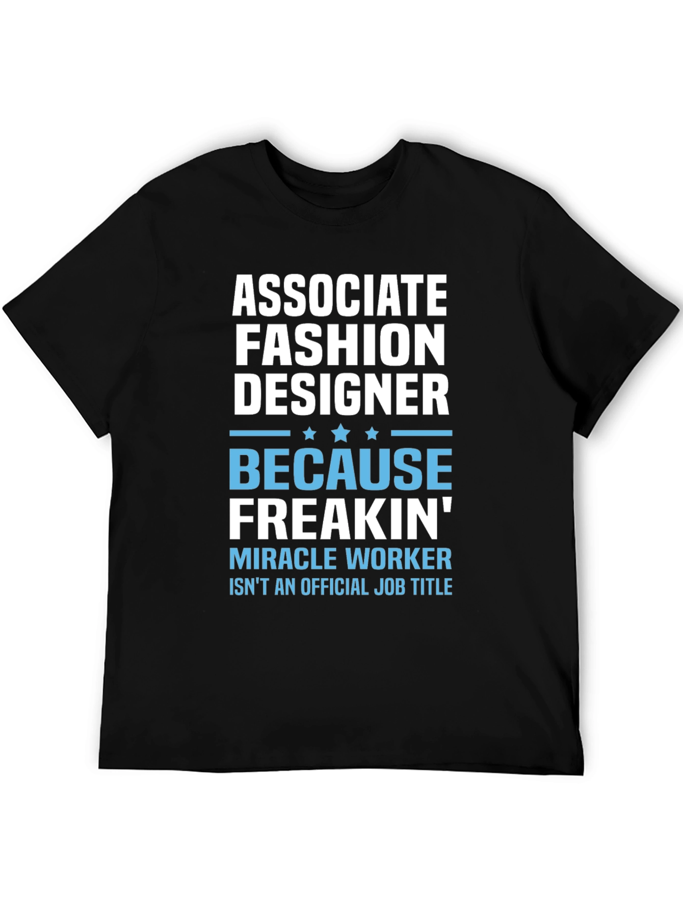 Associate Fashion Designer Graphic T-Shirt