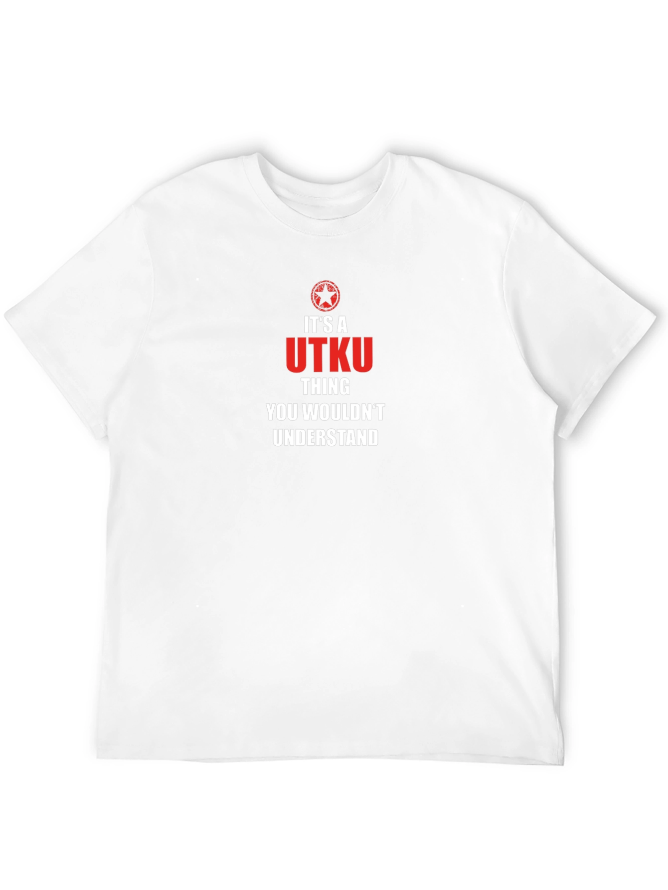 UTKU Thing You Wouldnt Understand T-Shirt