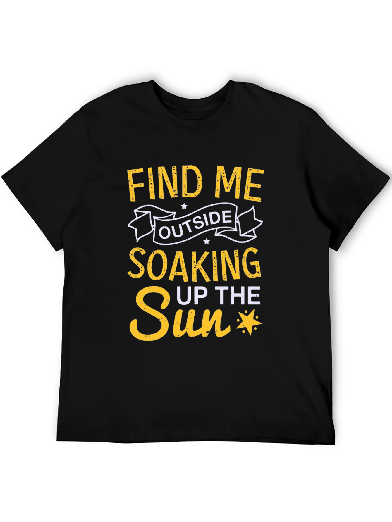 Find Me Outside T-Shirt - Soaking Up the Sun
