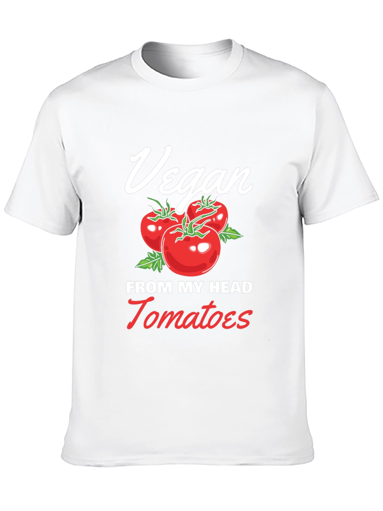 Vegan From My Head Tomatoes T-Shirt