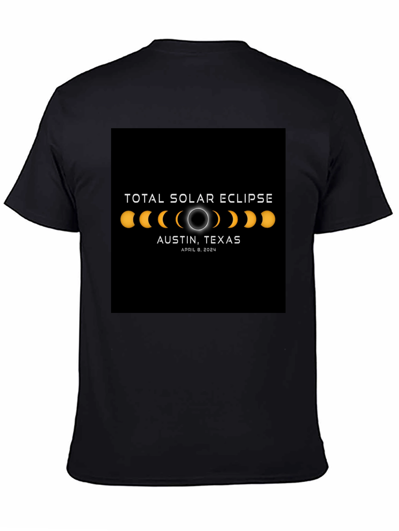 Total Solar Eclipse Austin Texas T-Shirt