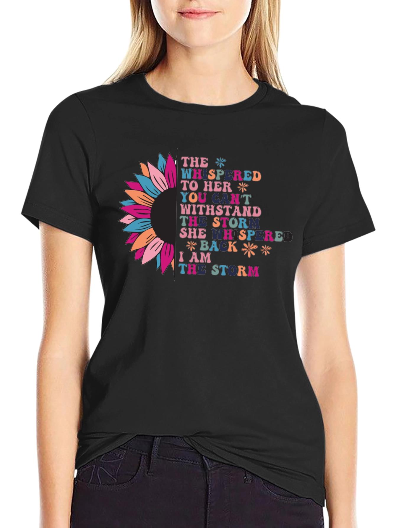Inspirational I am the storm Graphic T-Shirt