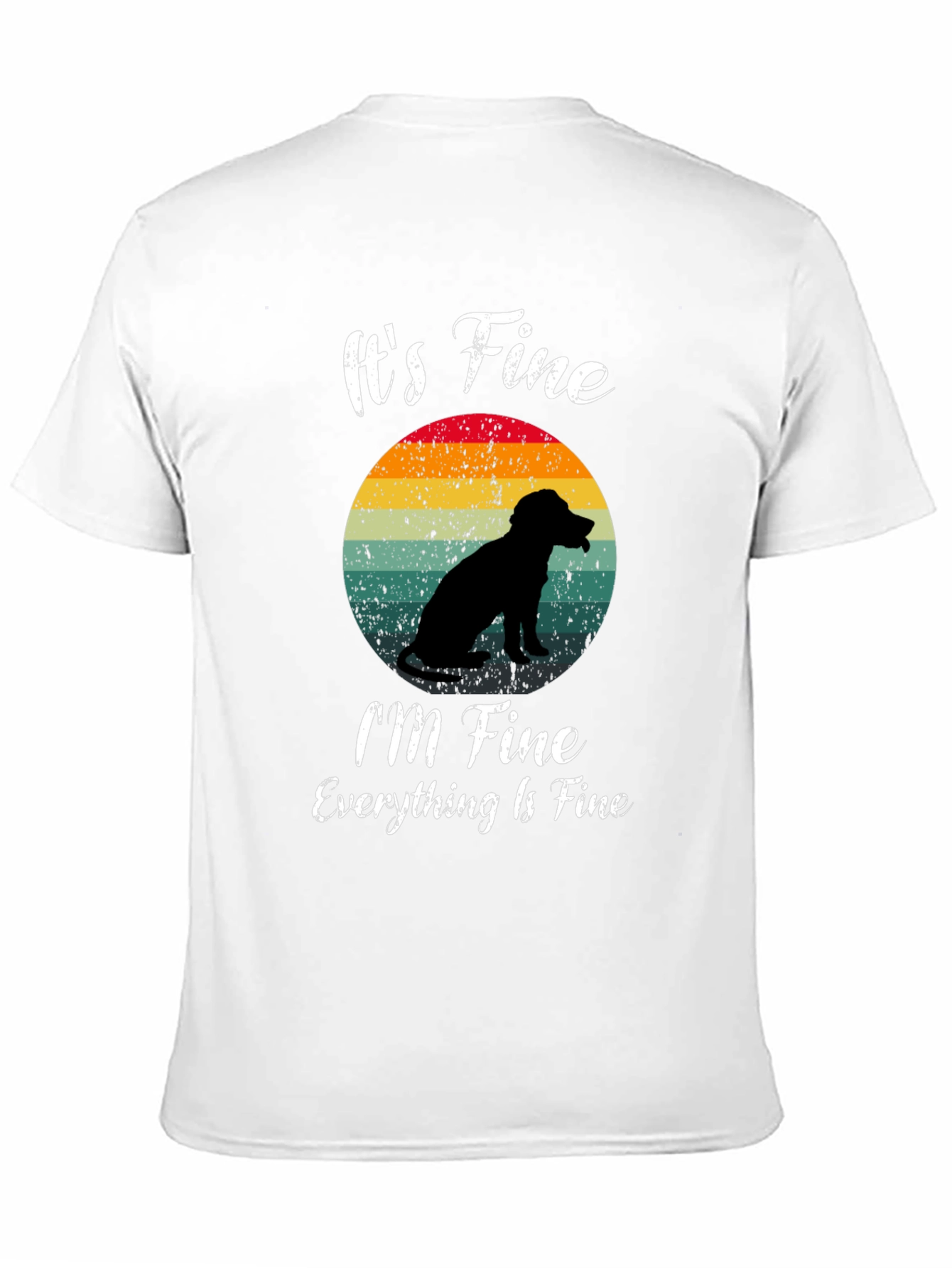 Its Fine Dog Silhouette Graphic T-Shirt