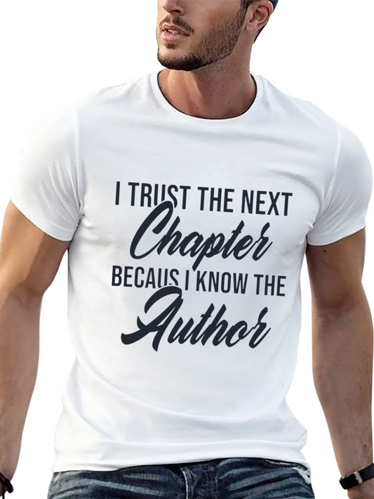 Faith-Inspired T-Shirt - Trust the Next Chapter