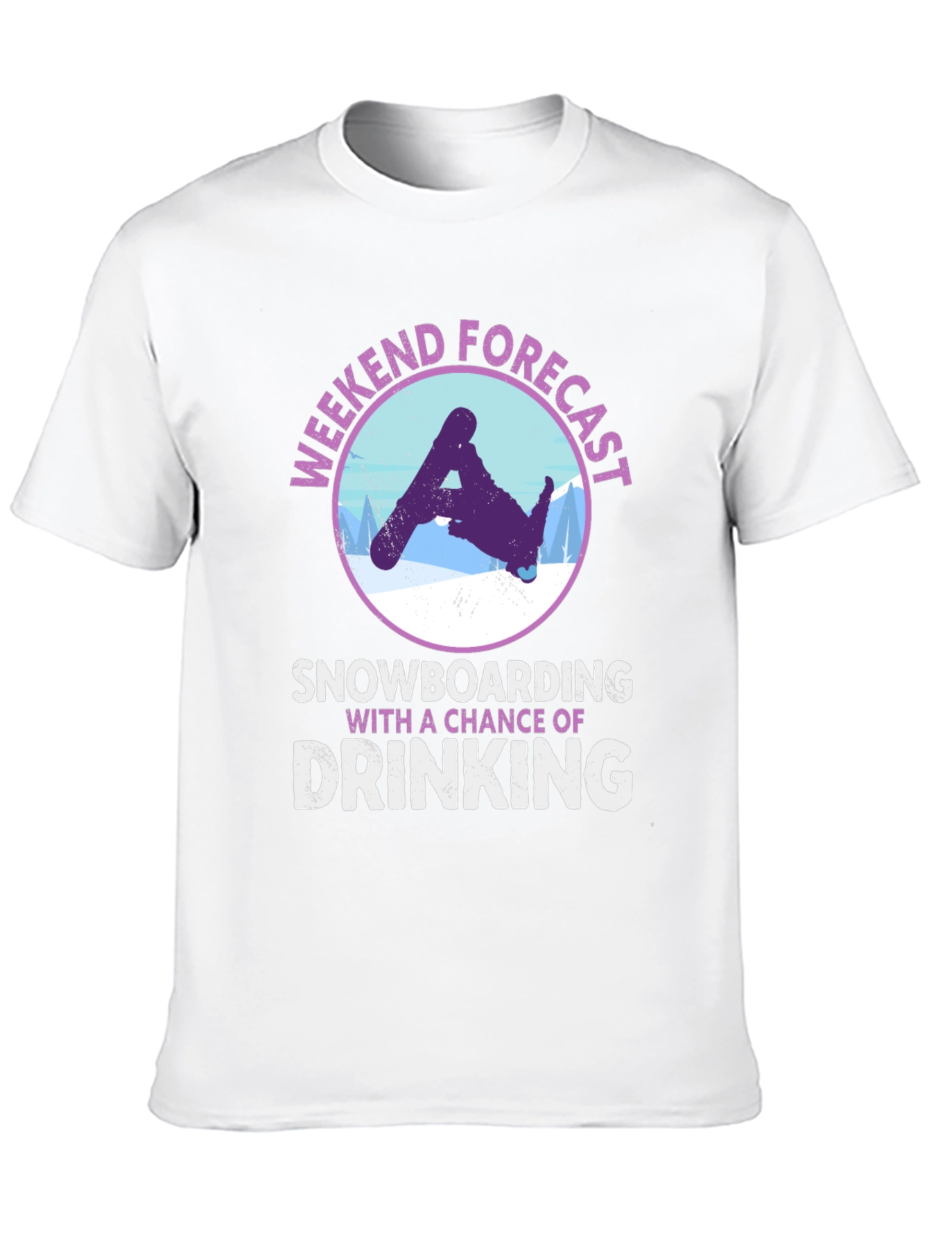 Weekend Forecast Snowboarding Drinking T-Shirt
