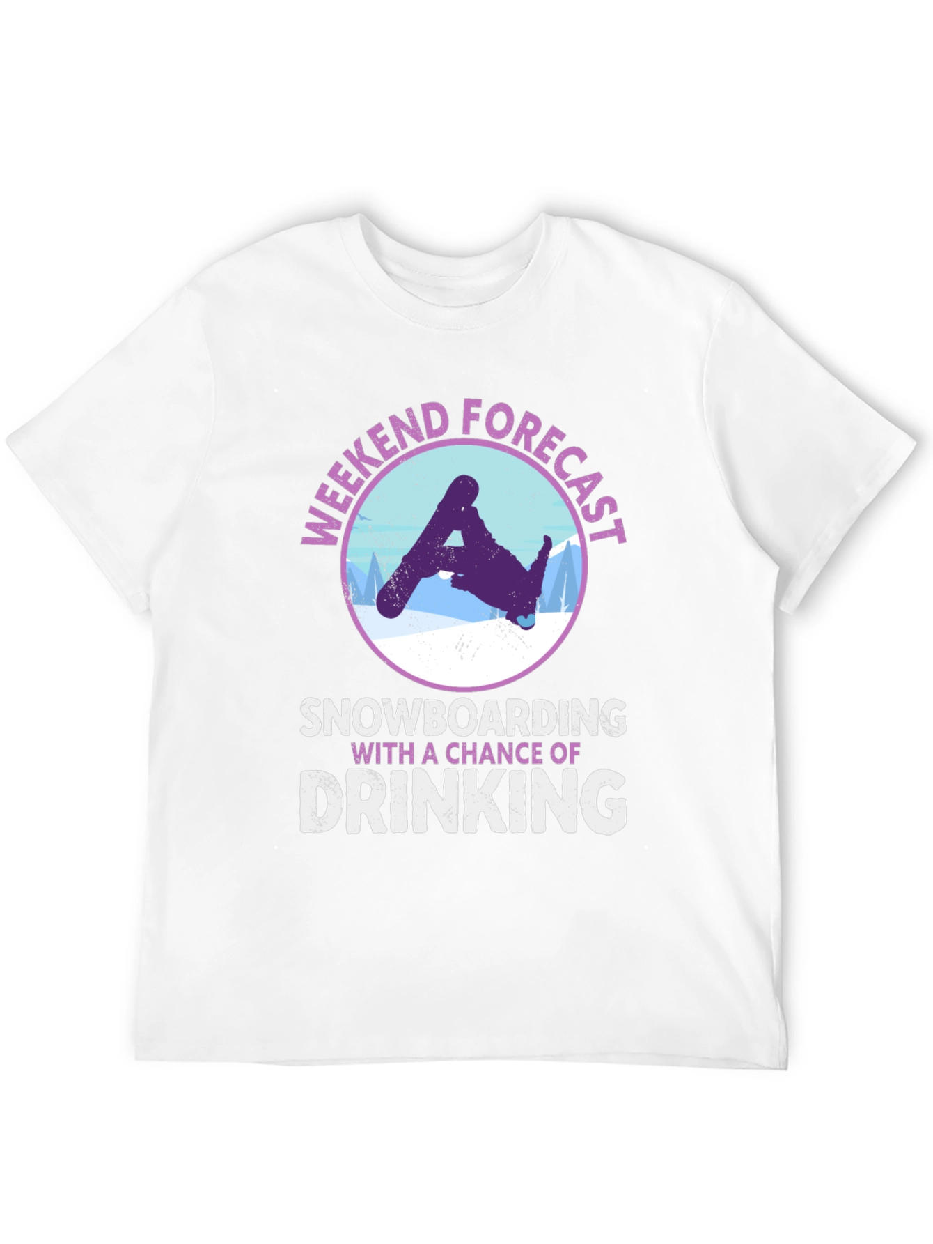 Weekend Forecast Snowboarding Drinking T-Shirt