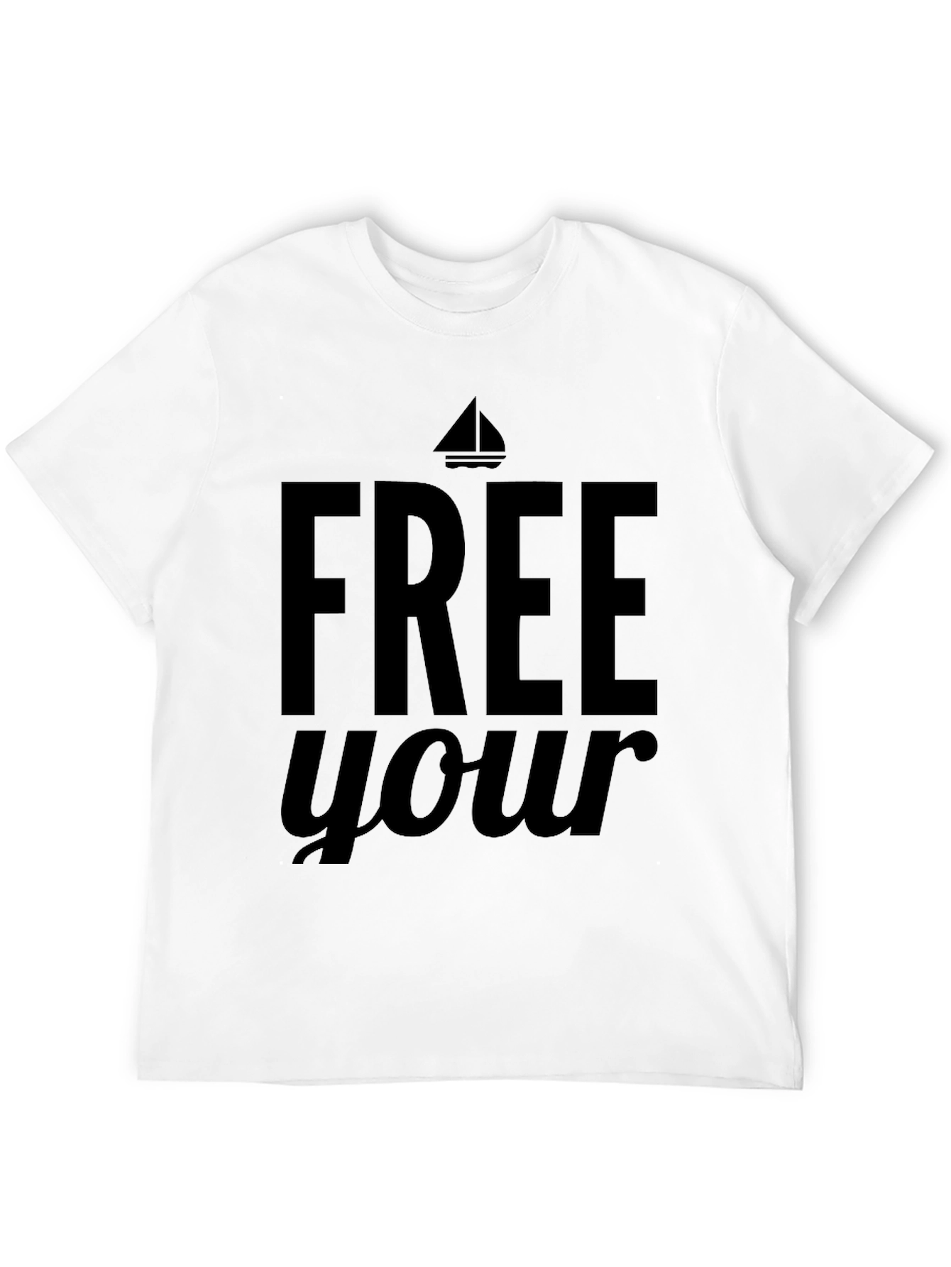 Free Your Sail T-Shirt - Relaxed Fit Black Tee