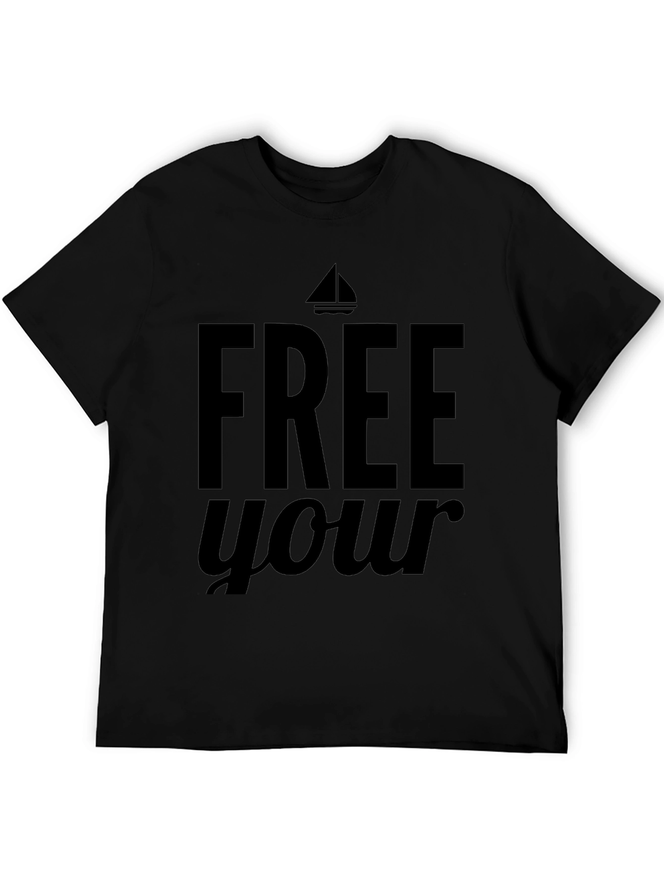 Free Your Sail T-Shirt - Relaxed Fit Black Tee