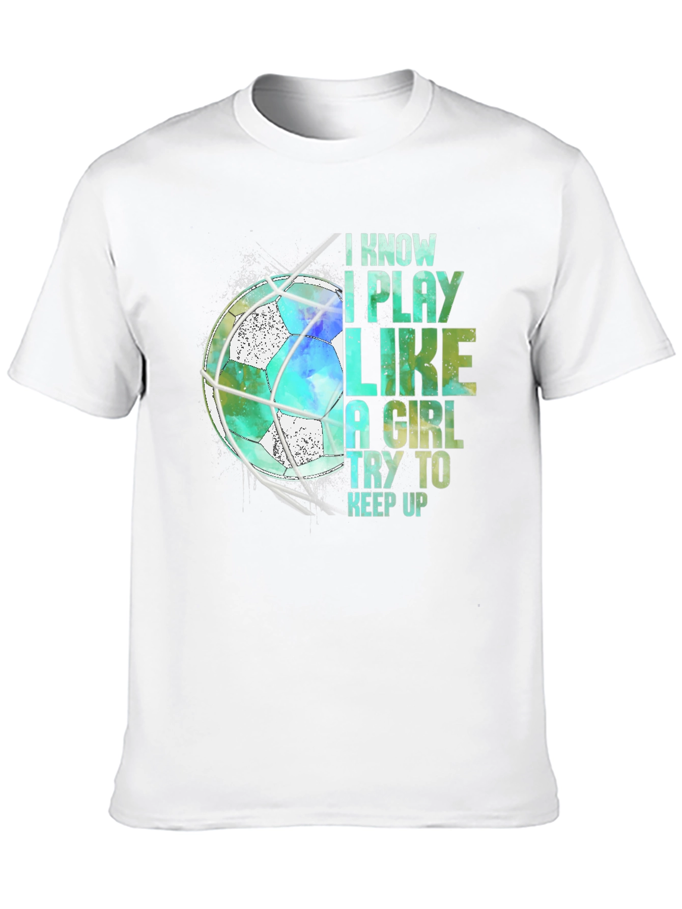 I Play Like A Girl Soccer T-Shirt