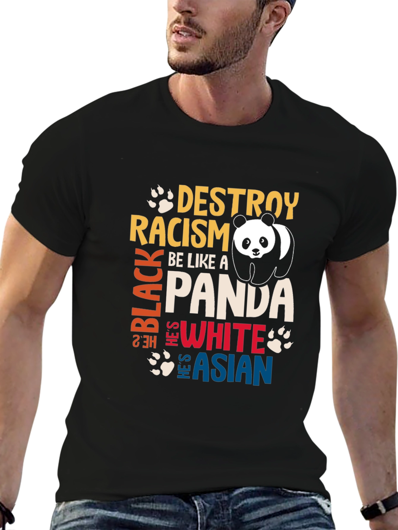 Destroy Racism Be Like a Panda Graphic T-Shirt