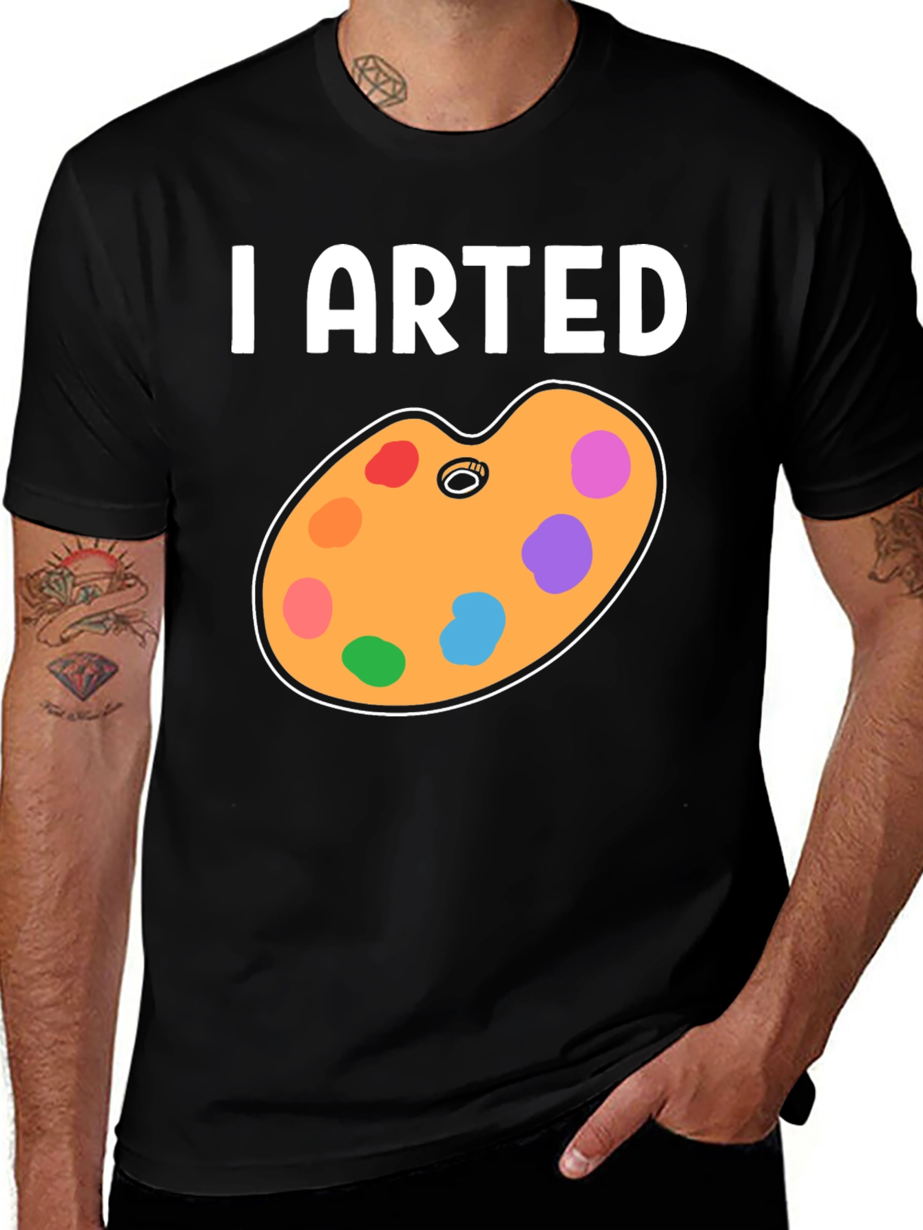 I Arted T-Shirt - Artistic Palette Design