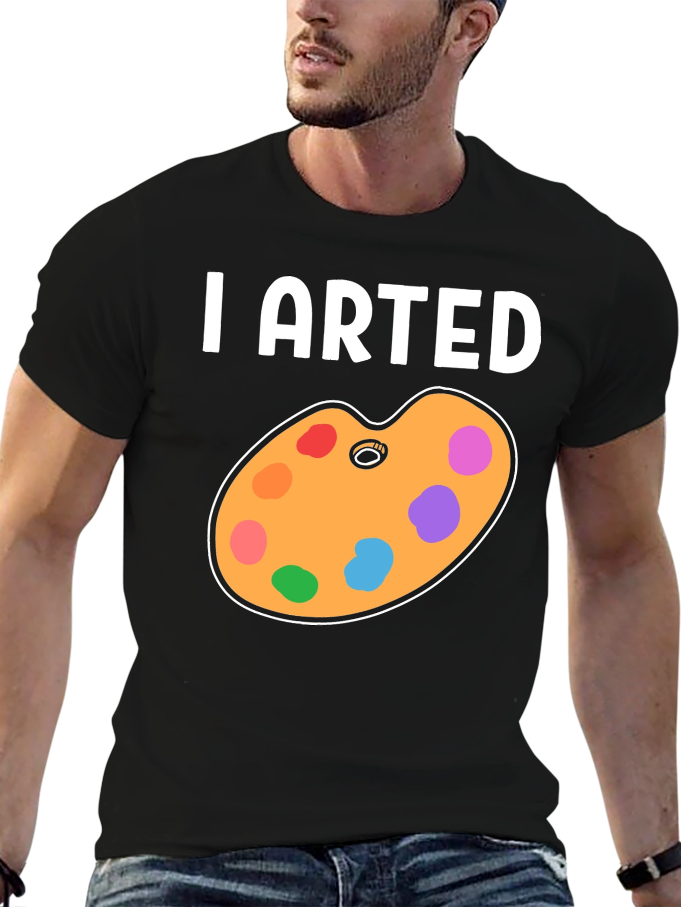 I Arted T-Shirt - Artistic Palette Design