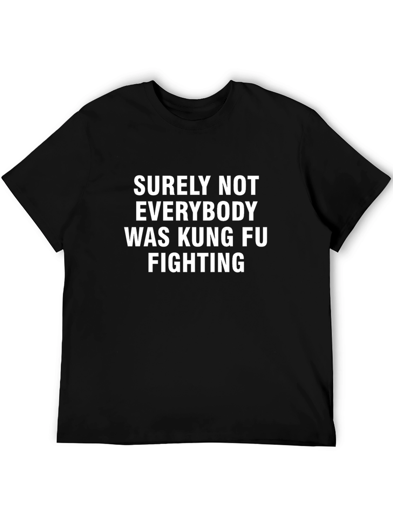 Kung Fu Fighting T-Shirt - Funny Graphic Tee