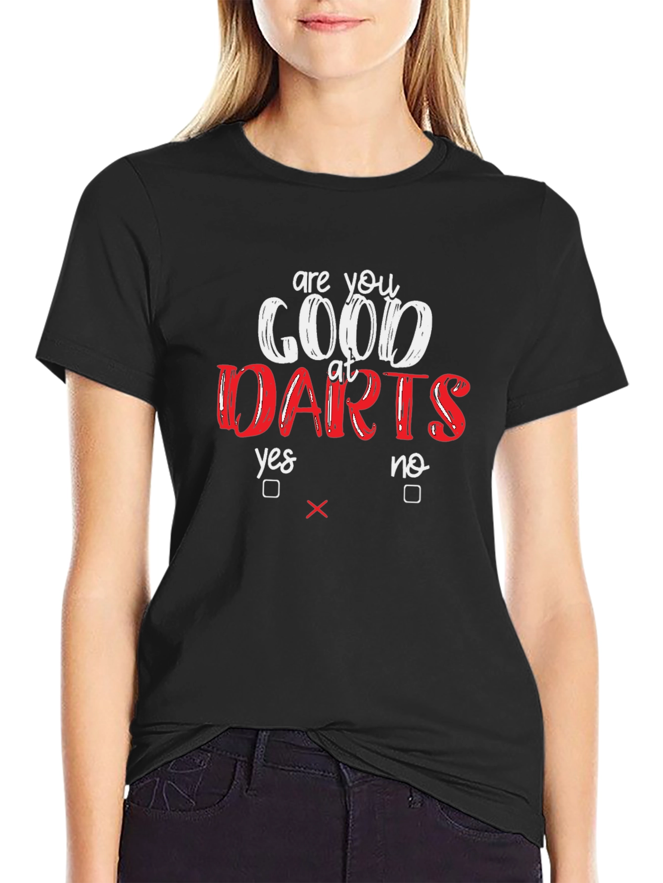 Are You Good At Darts? T-Shirt