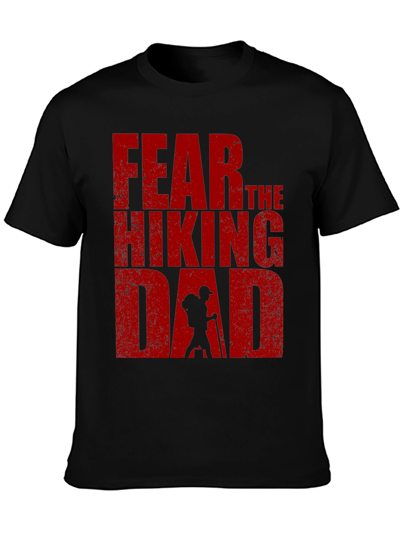 Fear The Hiking Dad T-Shirt - Black